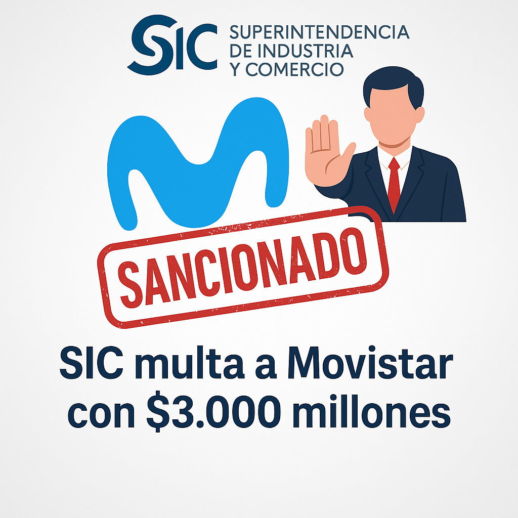 Alt: Gráfico digital con fondo claro que muestra el logo de Movistar parcialmente cubierto por un sello rojo de “Sancionado”. En la parte superior, se destaca el logo de la Superintendencia de Industria y Comercio (SIC) con un gesto autoritario